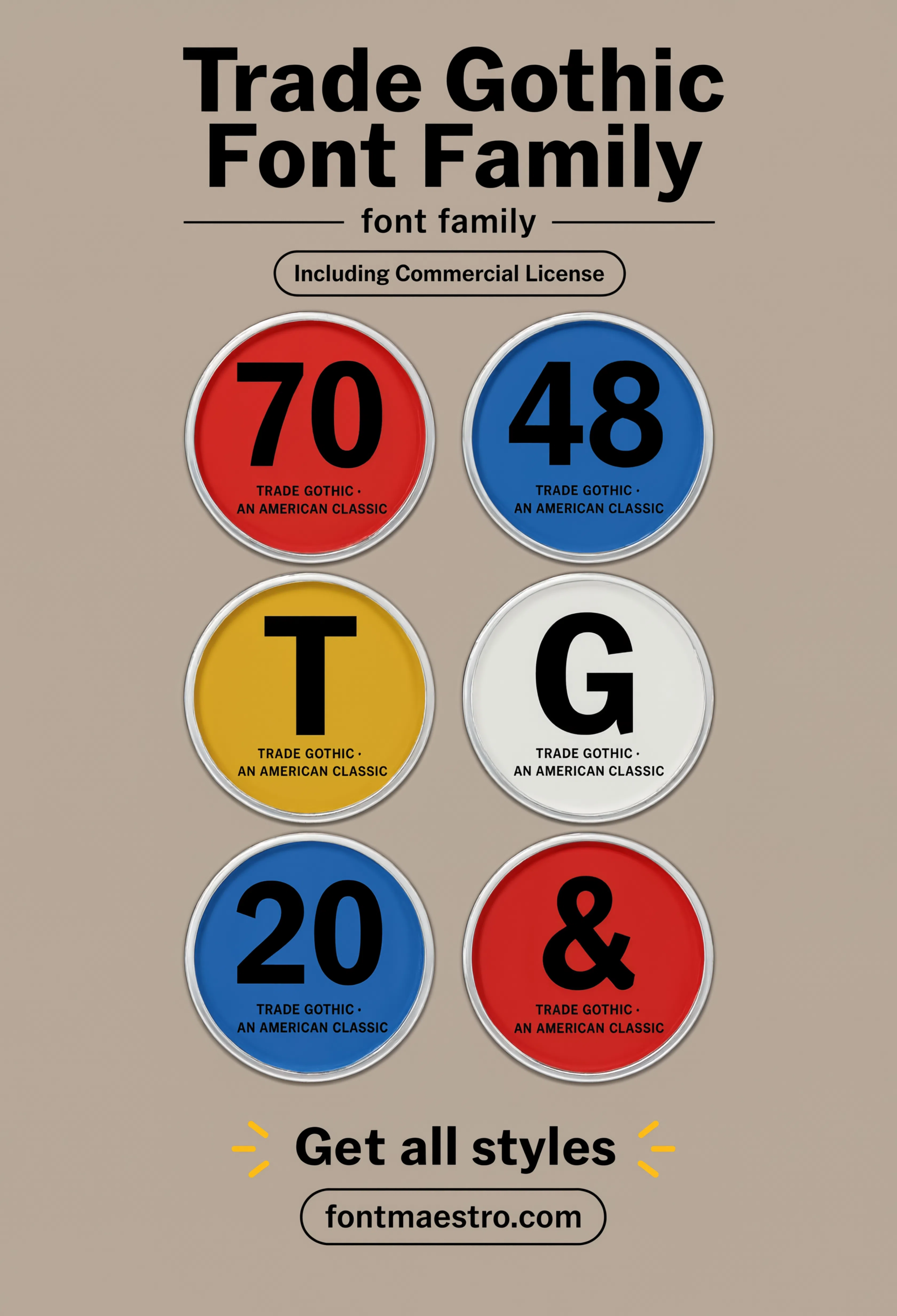 font styles bold Trade Gothic badges design