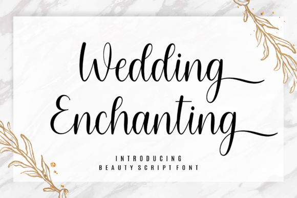 Wedding Enchanting cursive font preview for Cricut wedding signs